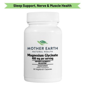 Mother Earth Magnesium Glycinate Supplement